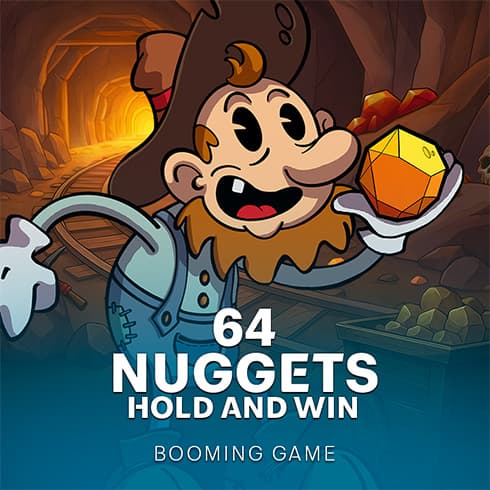 64 Nuggets Hold and Win