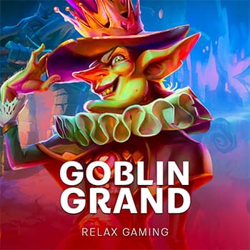 Goblin Grand